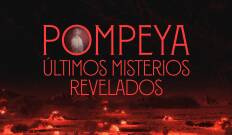 Pompeya: Últimos misterios revelados