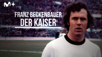 Franz Beckenbauer: Der Kaiser