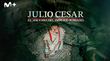 Julio César: El ascenso del Imperio romano