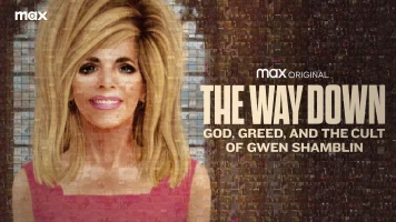 The Way Down: God, Greed, and the Cult of Gwen Shamblin