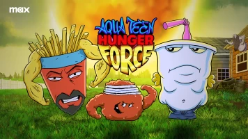 Aqua Teen Hunger Force