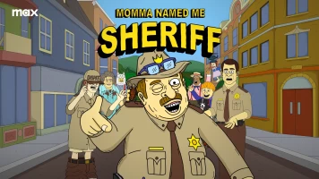 Momma Named me Sheriff