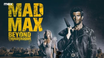 Mad Max 3. Más allá de la cúpula del trueno