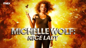 Michelle Wolf: Nice Lady