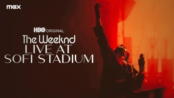 The Weeknd: Live at SoFi Stadium