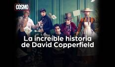 La increíble historia de David Copperfield