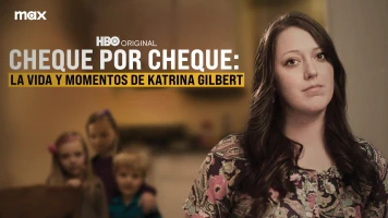 Cheque por cheque: la vida y momentos de Katrina Gilbert