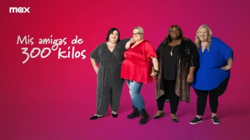 Mis amigas de 300 kilos