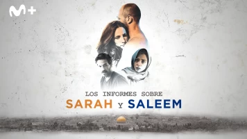 Los informes sobre Sarah y Saleem