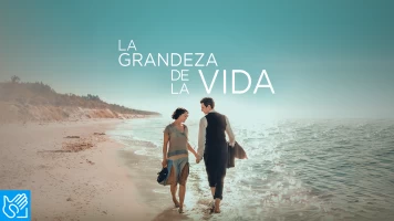 (LSE) - La grandeza de la vida