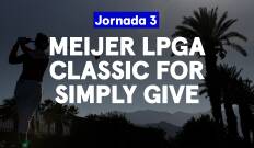 Meijer LPGA Classic for Simply Give. Meijer LPGA Classic for Simply Give. Jornada 3