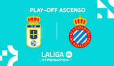 Play-off ascenso. Play-off ascenso: Oviedo - Espanyol