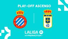 Play-off ascenso. Play-off ascenso: Espanyol - Oviedo
