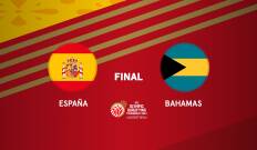 Final. Final: España - Bahamas