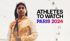 Athletes To Watch: Paris 2024