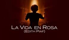 La vida en rosa (Edith Piaf)