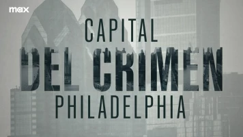 Capital del crimen: Philadelphia