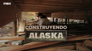 Construyendo Alaska