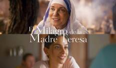 El milagro de la madre Teresa