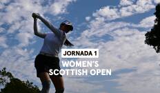 Women's Scottish Open. Women's Scottish Open (VO) Jornada 1