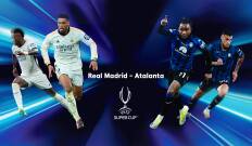 Supercopa de Europa: Real Madrid - Atalanta