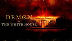 Shock Doc: Demon In The White House