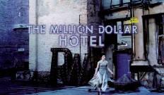 The Million Dollar Hotel