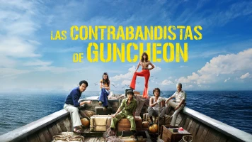 Las contrabandistas de Guncheon