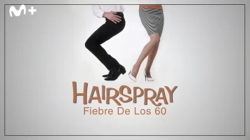 Hairspray, fiebre de los 60