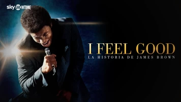 I Feel Good: La historia de James Brown