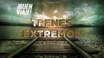 Trenes extremos