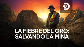 La fiebre del oro: salvando la mina