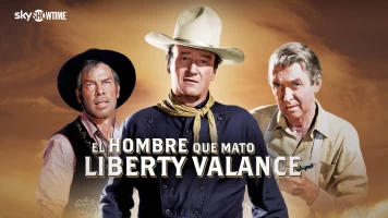 El hombre que mató a Liberty Valance