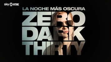 La noche más oscura (Zero Dark Thirty)