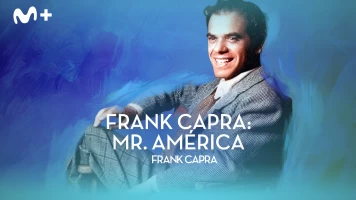 Frank Capra: Mr America