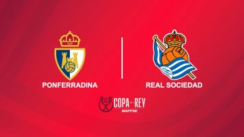 Dieciseisavos de final. Dieciseisavos de final: Ponferradina - Real Sociedad