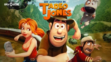 Las aventuras de Tadeo Jones