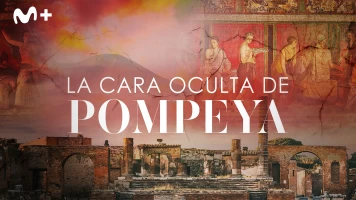 La cara oculta de Pompeya