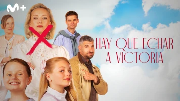 Hay que echar a Victoria