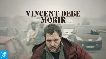 (LSE) - Vincent debe morir