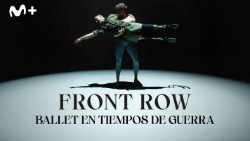 Front row: ballet en tiempos de guerra