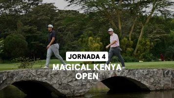 Magical Kenya Open. Magical Kenya Open (World Feed VO) Jornada 4. Parte 1