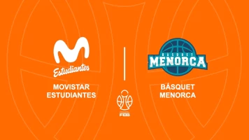 Jornada 22. Jornada 22: Movistar Estudiantes - Bàsquet Menorca