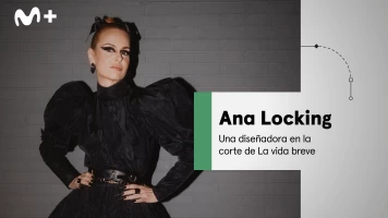 Ana Locking, una diseñadora en la corte de La vida breve