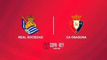 Cuartos de final. Cuartos de final: Real Sociedad - Osasuna