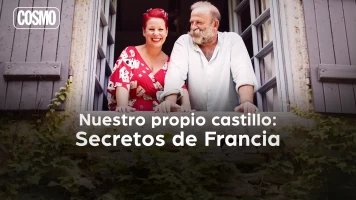 Nuestro propio castillo: secretos de Francia