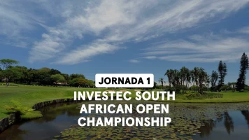 Investec South African Open Championship. Investec South African Open Championship (World Feed VO) Jornada 1. Parte 1