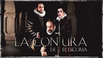 La conjura de El Escorial