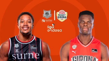 Jornada 21. Jornada 21: Surne Bilbao Basket - Bàsquet Girona