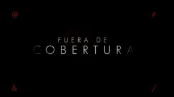 Fuera de cobertura